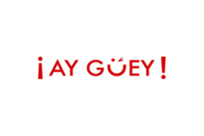 ¡Ay Güey!